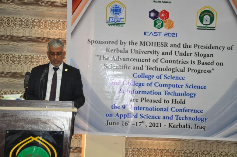 جامعة كربلاء تقيم مؤتمرها العلمي الدولي التاسع ICAST2021 للعلوم التطبيقية والتكنولوجية